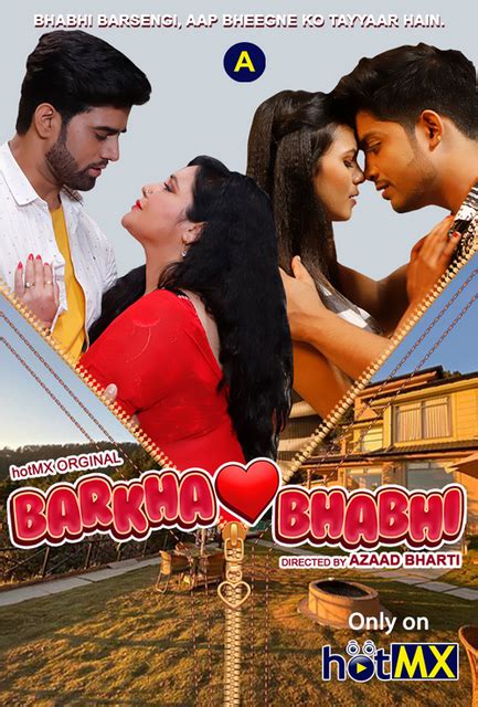 sexy bhabhi ki sexy|Barkha Bhabhi 2022 S 01 E 03 Hot MX Original Hindi Web Series